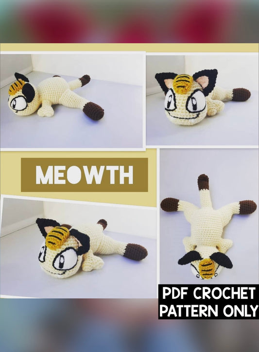 ***PDF PATTERN ONLY*** Meowth Pokémon - Crochet Pattern